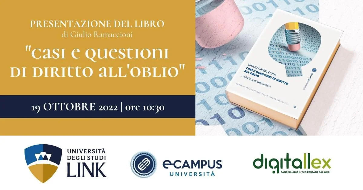 Locandina Di Un Evento Libro Su Diritto All'oblio, Con Data 19 Ottobre 2022 E Loghi Universitari.
